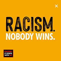 Racism. Nobody Wins