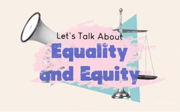 Text reads 'Let's talk about equality and equity'